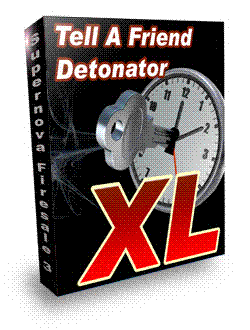 Click to view Tell A Friend Detonator 1.0 screenshot